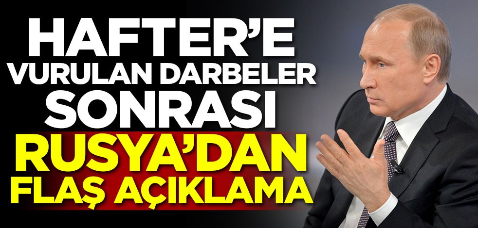 Rusya'dan flaş Libya açıklaması