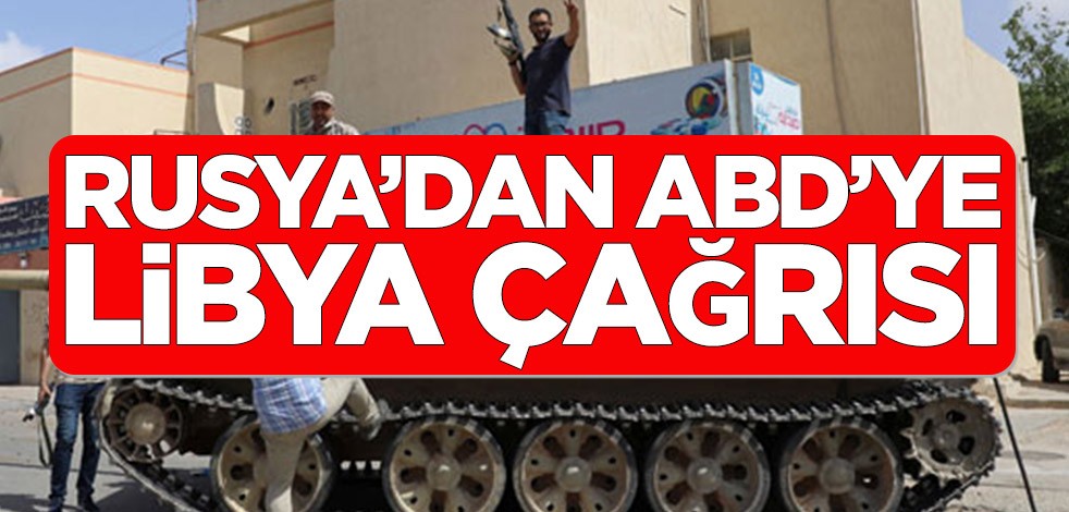 Rusya’dan flaş Libya açıklaması: ABD’nin çabalarıyla…