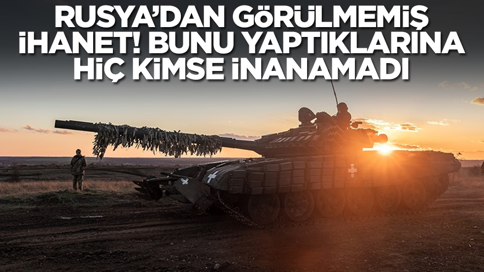 Rusya'dan görülmemiş ihanet! Bunu yaptıklarına hiç kimse inanamadı