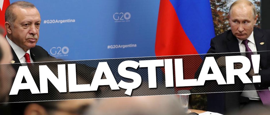 Rusya'dan kritik açıklama: Erdoğan ile Putin anlaştı!