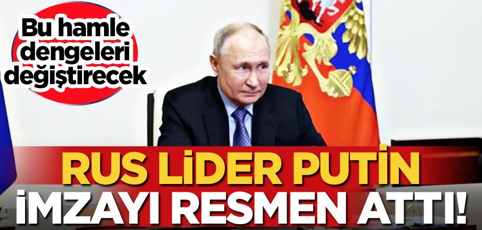 Rusya'dan kriz yaratacak yeni operasyon: Rusya hedef için yeniden düğmeye bastı! Putin kararı aldı, imzaladı
