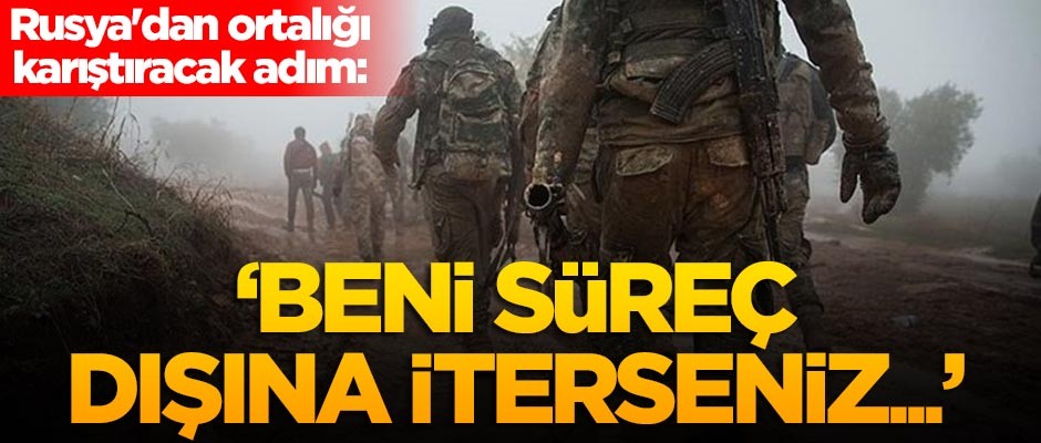 Rusya'dan ortalığı karıştıracak adım: Beni süreç dışına iterseniz...