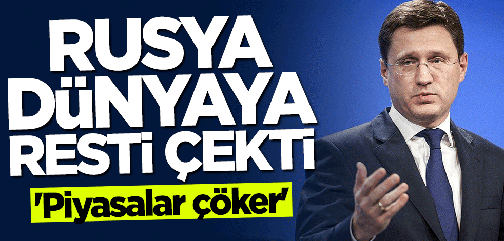 Rusya'dan "petrol" ve "doğal gaz" resti: Piyasalar çöker