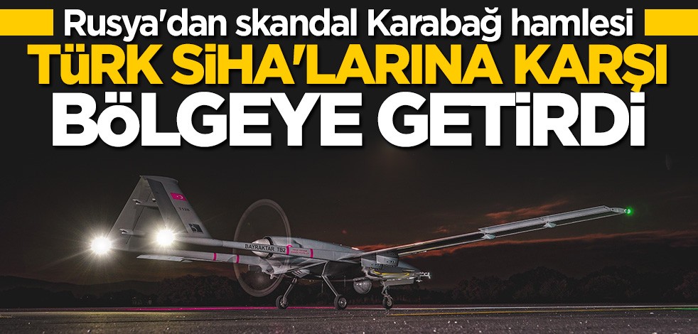 Rusya'dan skandal Karabağ hamlesi: Bölgeye getirdi