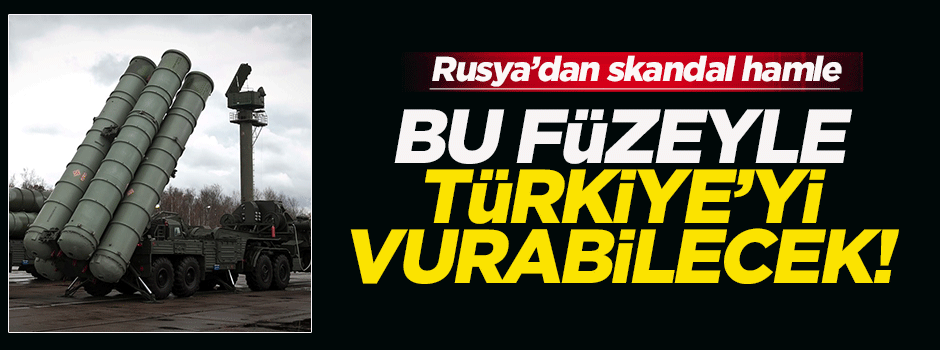 Rusya'dan Suriye'ye Türkiye'yi vurabilecek füze!