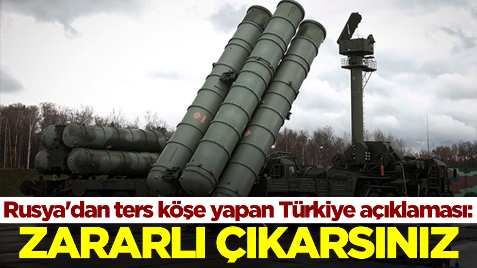 Rusya'dan ters köşe yapan Türkiye açıklaması: Zararlı çıkarsınız