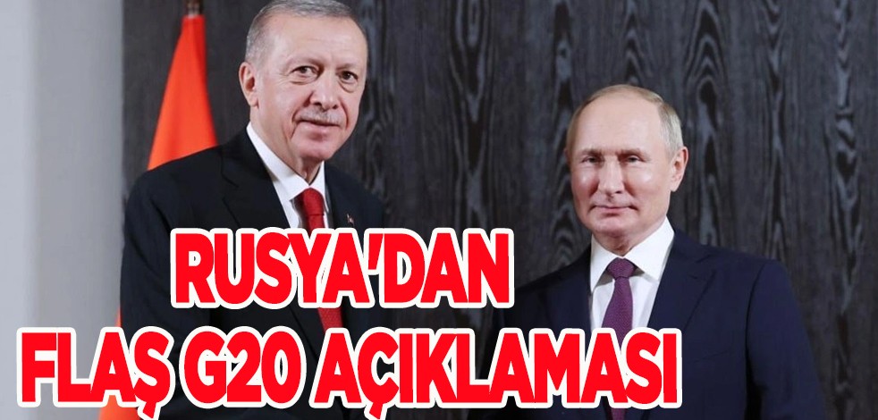 Rusya'dan Türkiye açıklaması! Gaz iş birliğini artırmaya yönelik girişimi G20'de duyuracağız