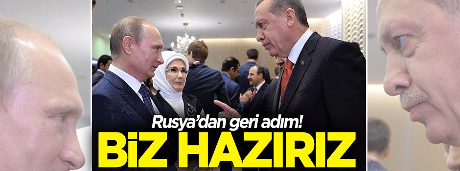 Rusya'dan 'Türkiye' geri adımı!