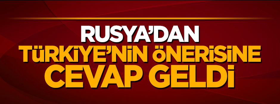 Rusya'dan Türkiye'nin uçuşa yasak bölge önerisine cevap