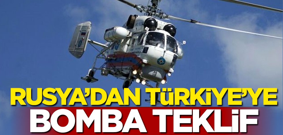 Rusya'dan Türkiye'ye bomba teklif