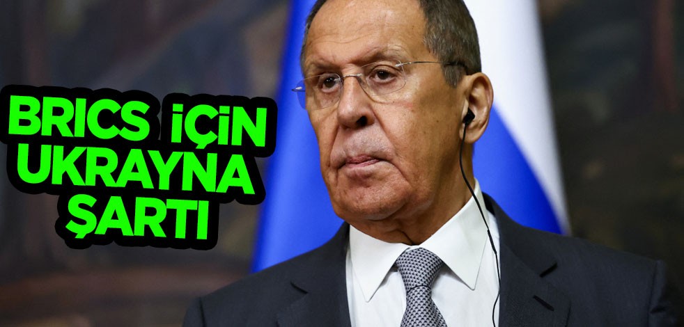 Rusya'dan Türkiye'ye BRICS üyeliği: Ukrayna şartı, AB uyarısı! Türkiye’nin BRICS’e katılma başvurusu