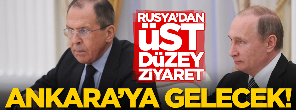 Rusya'dan Türkiye'ye üst düzey ziyaret! Lavrov Türkiye'ye gelecek