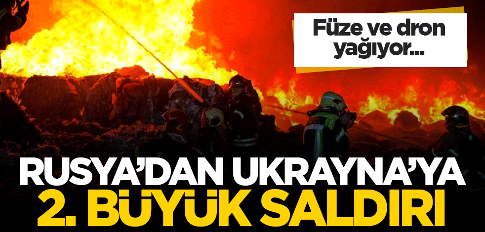 Rusya'dan Ukrayna'ya 2. büyük saldırı: Füze ve dron yağıyor!