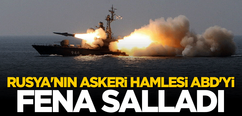 Rusya'nın askeri hamlesi ABD'yi fena korkuttu! Böyle duyurdular