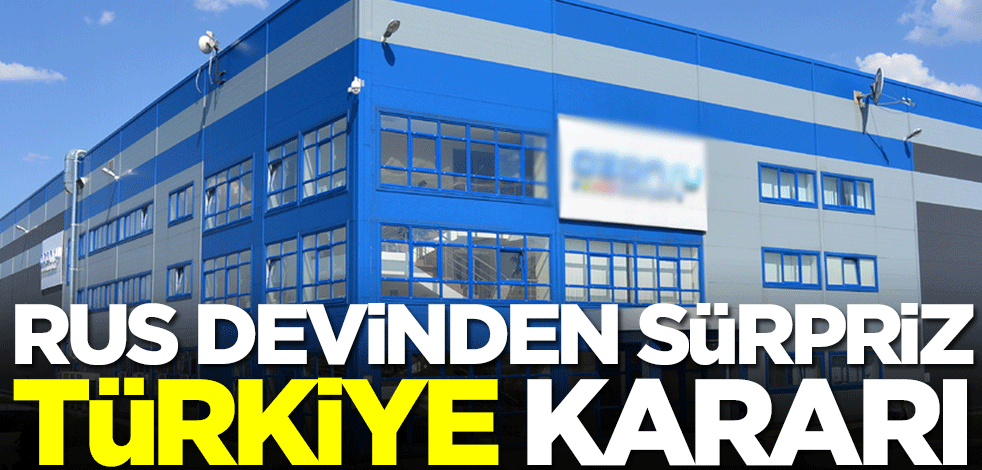 Rusya'nın en büyük şirketinden Türkiye kararı! Apar topar İstanbul'a geldiler