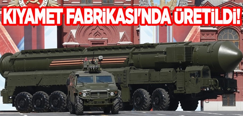 Rusya'nın füzesi Satan-2 (Şeytan 2 - R8 28 Sarmat) Kıyamet fabrikası'nda üretildi! Atom bombasından güçlü