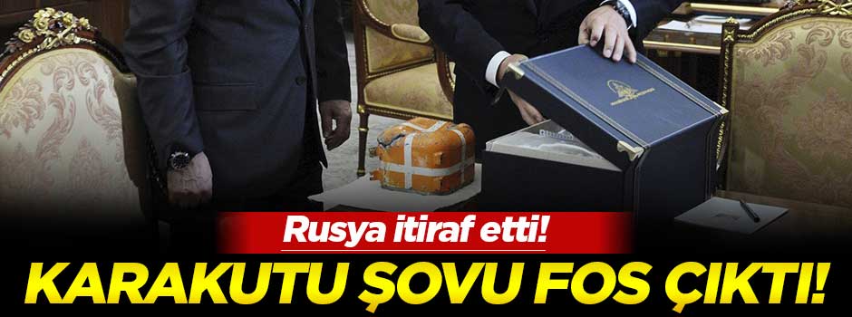Rusya'nın karakutu şovu fos çıktı!
