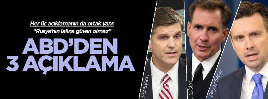 Rusya'nın kararı ile ilgili ABD'den 3'lü açıklama