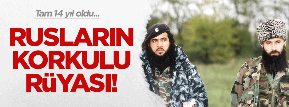 Rusya’nın korkulu rüyası Komutan Hattab