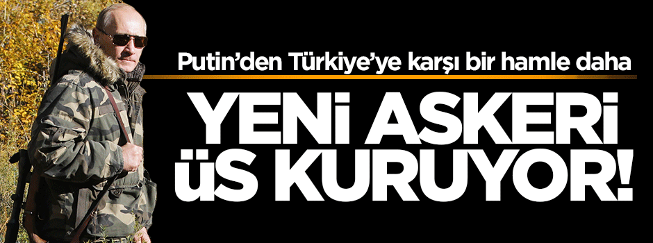 Rusya'nın yeni askeri üssü Kırım