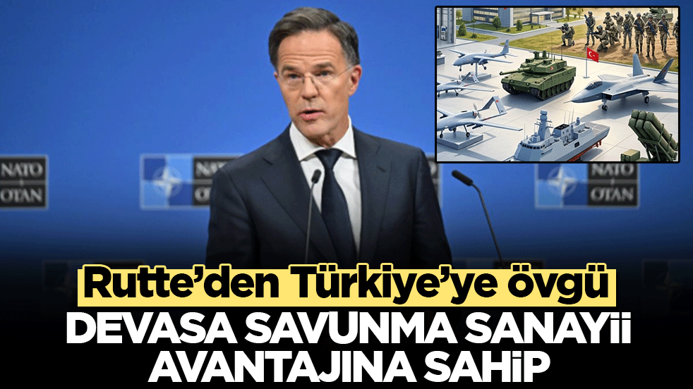Rutte’den Türkiye’ye övgü: Devasa savunma sanayii avantajına sahip