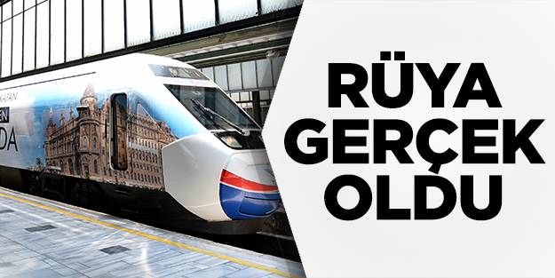 Rüya gerçek oldu