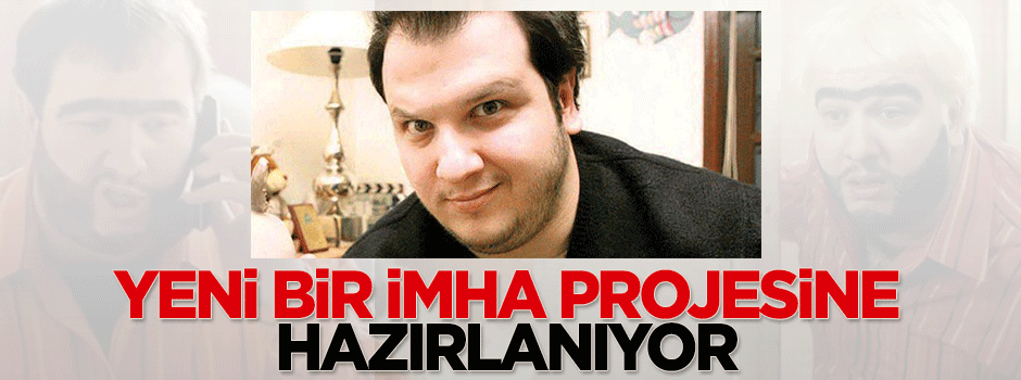 Ş. Gökbakar yeni bir imha projesine hazırlanıyor