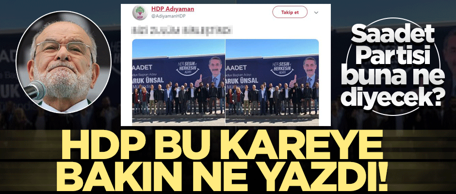 Saadet buna ne diyecek? HDP açıkça itiraf etti!