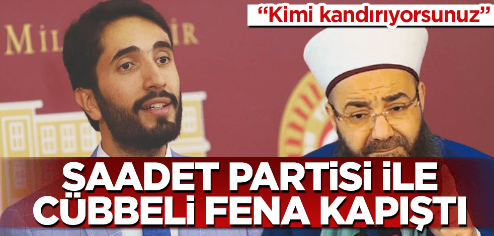 Saadet Partisi ile Cübbeli Ahmet fena kapıştı