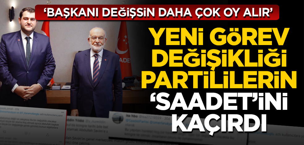 Saadet Partisi'nin kongresiz il başkan değişikliğine tepkiler yağdı