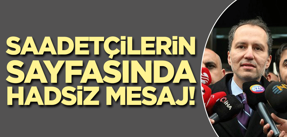 Saadetçilerin sayfasında hadsiz mesaj!