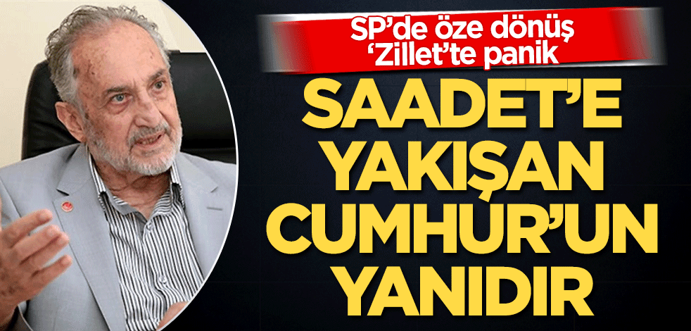 Saadet’e yakışan Cumhur’un yanıdır