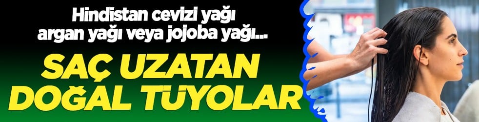 Sa&ccedil; uzatan doğal t&uuml;yolar: Hindistan cevizi yağı, argan yağı veya jojoba yağı! Sağlıklı sa&ccedil;lar i&ccedil;in &ouml;neriler