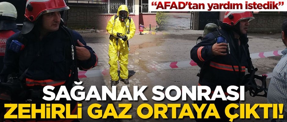 Sağanak sonrası zehirli gaz ortaya çıktı! "AFAD'tan yardım istedik"