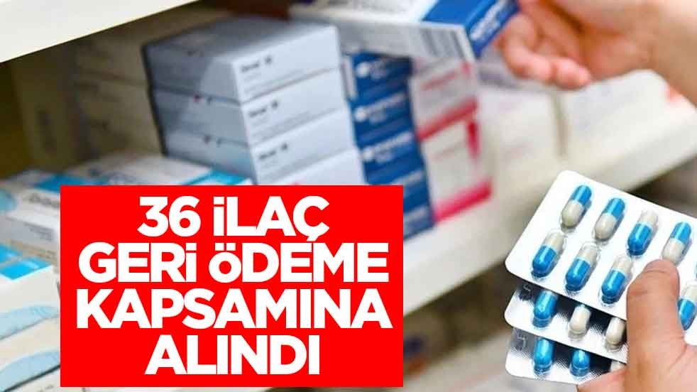 Bakan Memişoğlu müjdeyi duyurdu: 36 ilaç geri ödeme kapsamına alındı