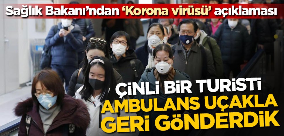 Sağlık Bakanı'ndan "Koronavirüsü" açıklaması