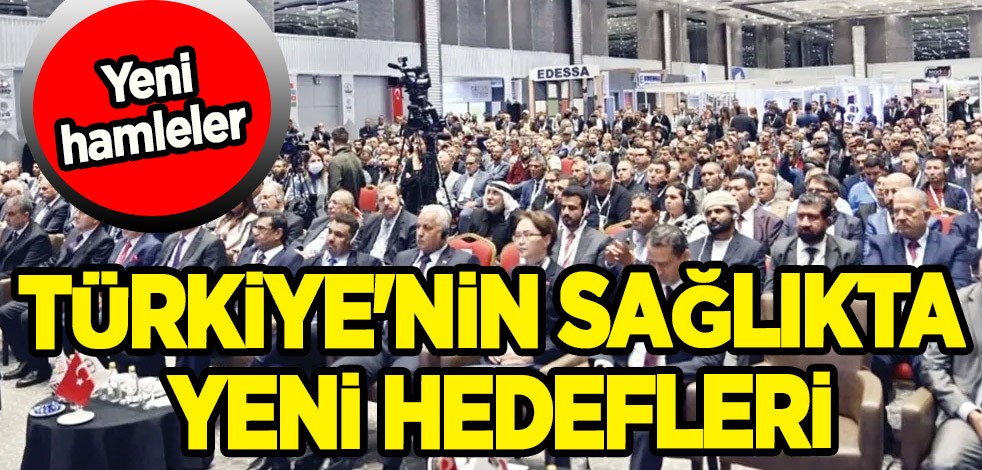 Sağlıkta hedef Arap ülkeleri ve Türki Cumhuriyetleri! Fuara birçok öncü dev şirketler katılacak: Müthiş hamle