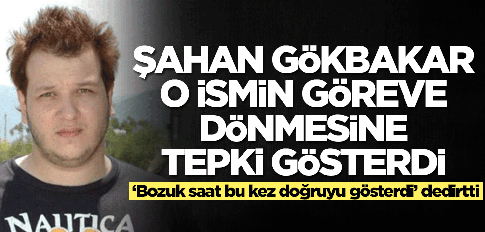 Şahan Gökbakar'dan Habertürk'e Muharrem Sarıkaya çıkışı!