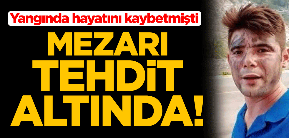 Şahin Akdemir'in mezarı tehdit altında!