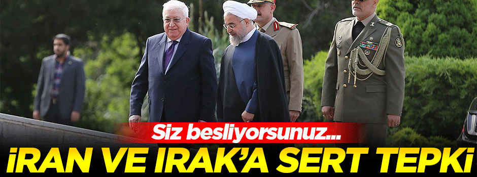 Şahin, İran ve Irak’a sert tepki gösterdi