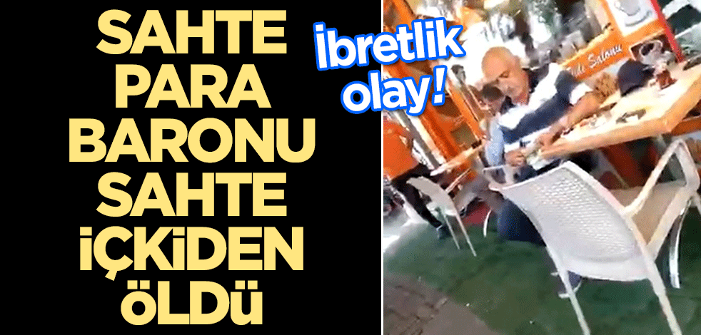 Sahte para ile aldığı içki sahte çıkınca öldü!