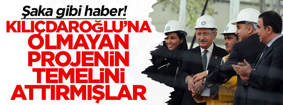 Şaka gibi haber! Kılıçdaroğlu’na olmayan projenin temelini attırmışlar