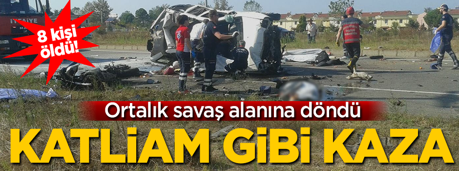 Sakarya'da korkunç kaza: 7 ölü