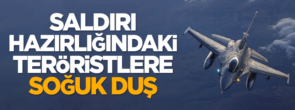 Saldırı hazırlığındaki 4 terörist öldürüldü