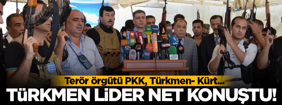 Salihi: PKK, Türkmen-Kürt ilişkilerine zarar veriyor