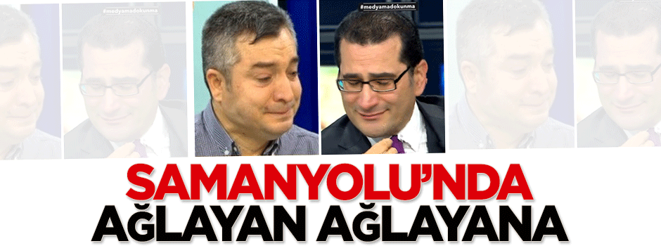 Samanyolu'nda ağlayan ağlayana