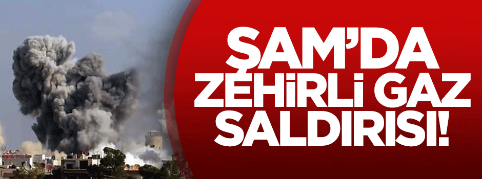 Şam'da zehirli gaz saldırısı!