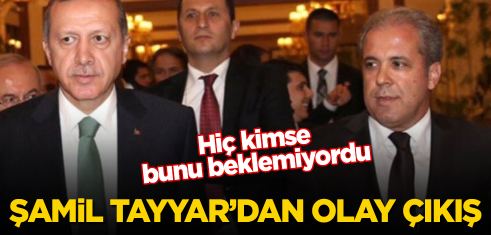 Şamil Tayyar'dan olay çıkış! Hiç kimse bunu beklemiyordu