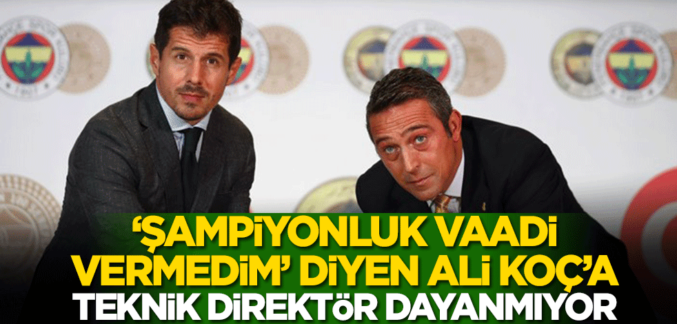 ‘Şampiyonluk vaadi vermedim’ diyen Ali Koç’a Teknik Direktör dayanmıyor! Emre Belözoğlu dönemi sona erdi