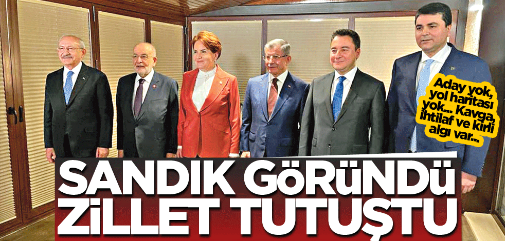 Sandık göründü zillet tutuştu
